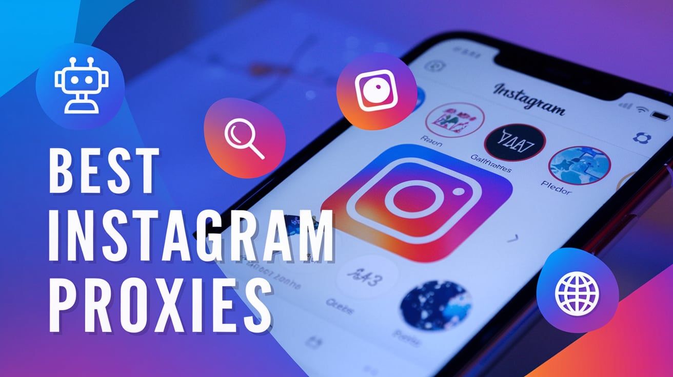 best instagram proxies